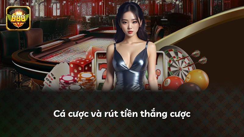 Cá cược và rút tiền thắng cược
